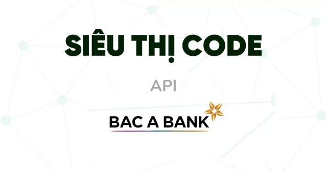 API BẮC Á BANK NEW
